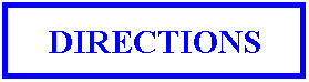 Text Box: DIRECTIONS