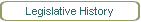 Legislative History