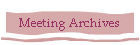 Meeting Archives