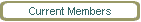 Current Members